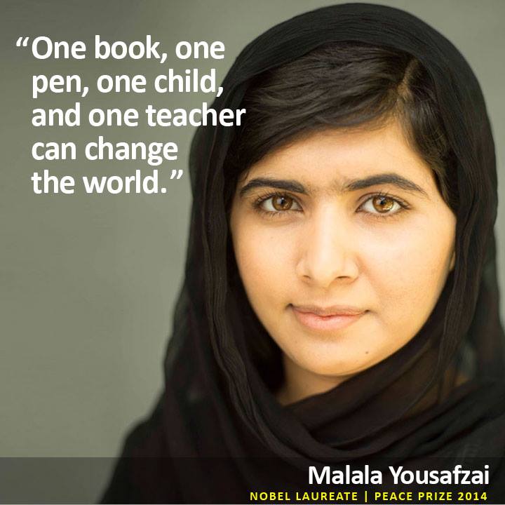 One book, one pen, one child, and one teacher can change the world